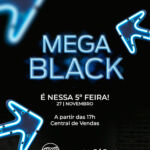 Central de vendas da São Benedito prepara 12 horas de atendimento exclusivo na Mega Black Friday